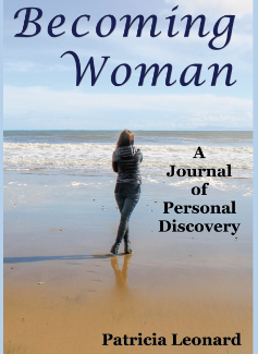BECOMING WOMAN... A JOURNAL OF PERSONAL DISCOVERY