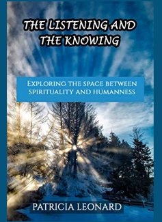 The Listening and the Knowing